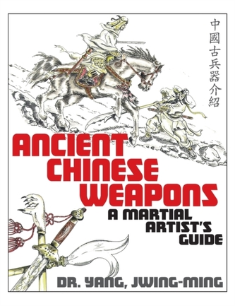 Ancient Chinese Weapons