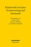 Kindeswohl zwischen Verantwortung und Autonomie
