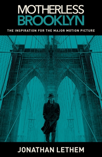 Motherless Brooklyn (Movie Tie-In Edition)