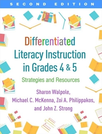 Differentiated Literacy Instruction in Grades 4 and 5