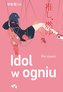 Idol w ogniu