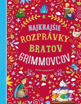 Najkrajšie rozprávky bratov Grimmovcov