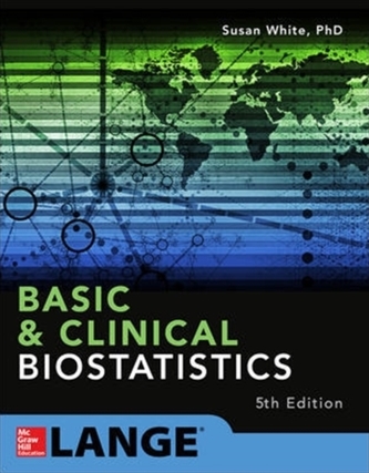Basic & Clinical Biostatistics: Fifth Edition