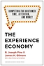 The Experience Economy