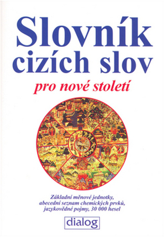 Slovník cizích slov pro nové století