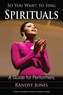 So You Want to Sing Spirituals