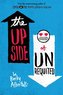 The Upside of Unrequited