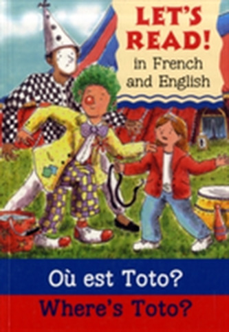Where's Toto?/Ou est Toto ?