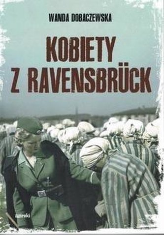 Kobiety z Ravensbruck w.2023