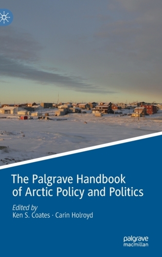 The Palgrave Handbook of Arctic Policy and Politics