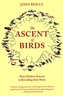 The Ascent of Birds