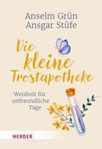 Die kleine Trostapotheke