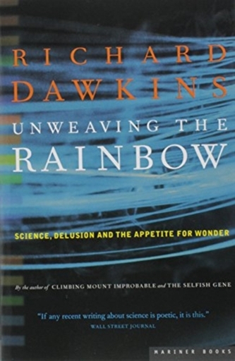 Unweaving the Rainbow