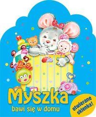 Myszka bawi sie w domu - otwierane okienka