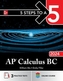 5 Steps to a 5: AP Calculus BC 2024
