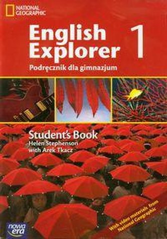 Język angielski G ENGLISH EXPLORER cz. 1 Podręcznik z z. gram.-leksyk. i płytą CD