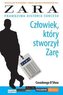 Człowiek, który stworzył Zarę.