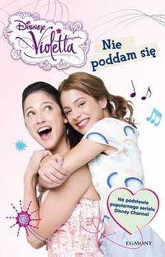 Violetta Nie poddam się