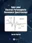 Spin-Label Electron Paramagnetic Resonance Spectroscopy