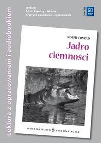 Jądro Ciemności. Lektura z Audiobookiem.