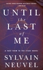 Until the Last of Me