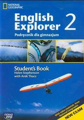 Język angielski G ENGLISH EXPLORER cz. 2 Podręcznik z z. gram.-leksyk. i płytą CD