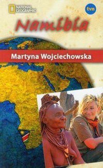 Kobieta na Krańcu Świata - Namibia