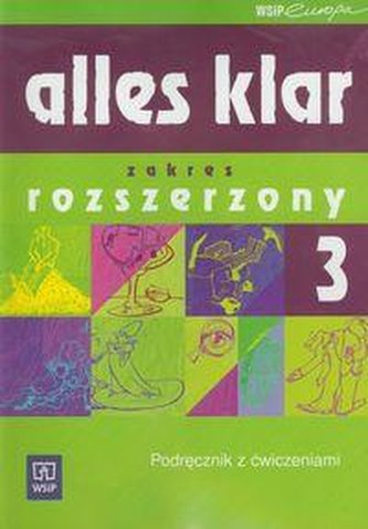 Alles klar zakres rozsz Język niemiecki klasa 3 podręcznik z ćwiczeniami i płytą CD Szkoła średnia