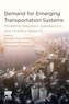Demand for Emerging Transportation Systems