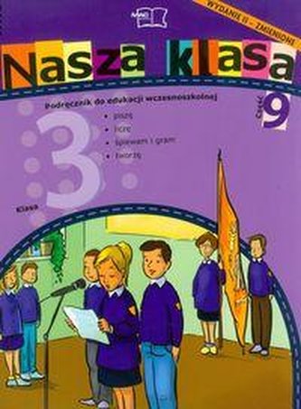 Nasza Klasa podręcznik z ćwiczeniami kl.3 cz.9 (w.II , lift)