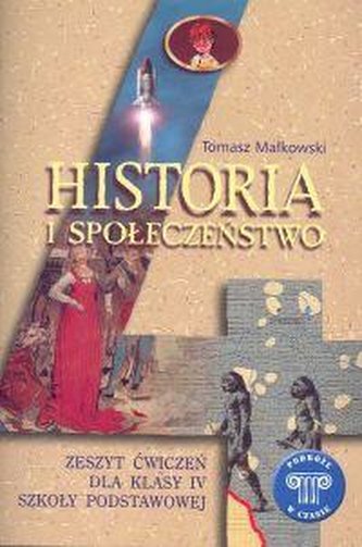Historia i  społeczeństwo  klasa 4 ćwiczenia szkoła podstawowa