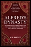 Alfred's Dynasty