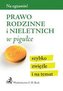 Prawo rodzinne i nieletnich w pigułce - Na egzamin!