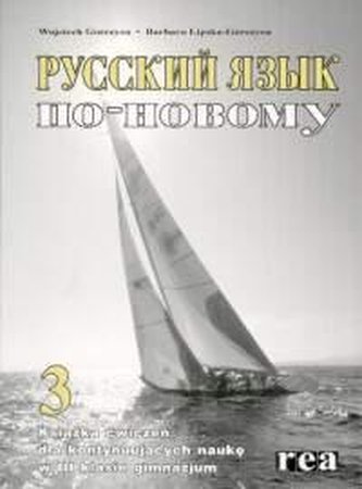Russkij Jazyk po-nowomu 3 Zeszyt ćwiczeń