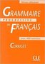 Grammaire progressive du français avec 400 exercices - niveau débutant