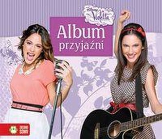Violetta album przyjaźni.