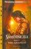 Namiestniczka. Księga I
