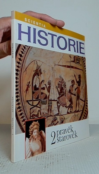 Historie 2 pravěk starověk