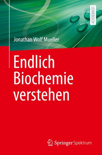 Endlich Biochemie verstehen