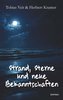 Strand, Sterne und neue Bekanntschaften