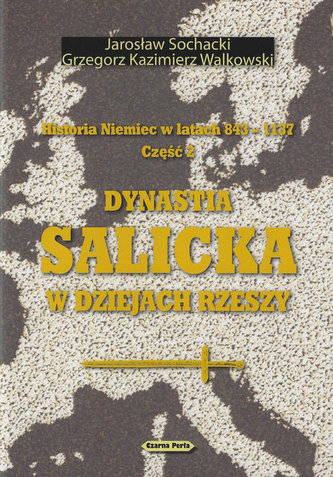 Historia Niemiec w latach 843-1137 Część 2