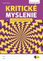 Kritické myslenie pre 8.-9.ročník ZŠ a osemročné gymnáziá