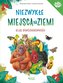 Niezwykłe miejsca na Ziemi Atlas bioróżnorodności