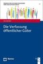 Die Verfassung öffentlicher Güter