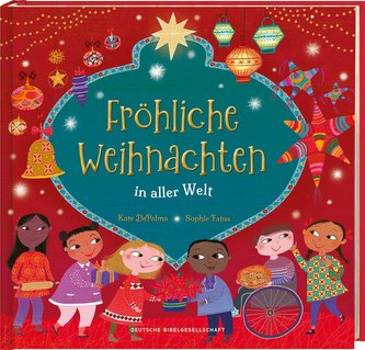 Fröhliche Weihnachten in aller Welt. Lustige Kinderreime über Weihnachtsbräuche, Weihnachtsessen und Heiligabend: So feiern Fami