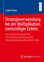 Strategieverwendung bei der Multiplikation zweistelliger Zahlen
