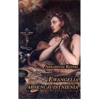 Ewangelia Absencji Istnienia