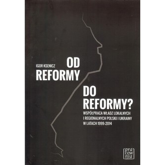 Od reformy do reformy?