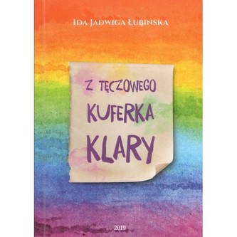 Z tęczowego kuferka Klary