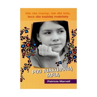 Pod turkusową taflą
